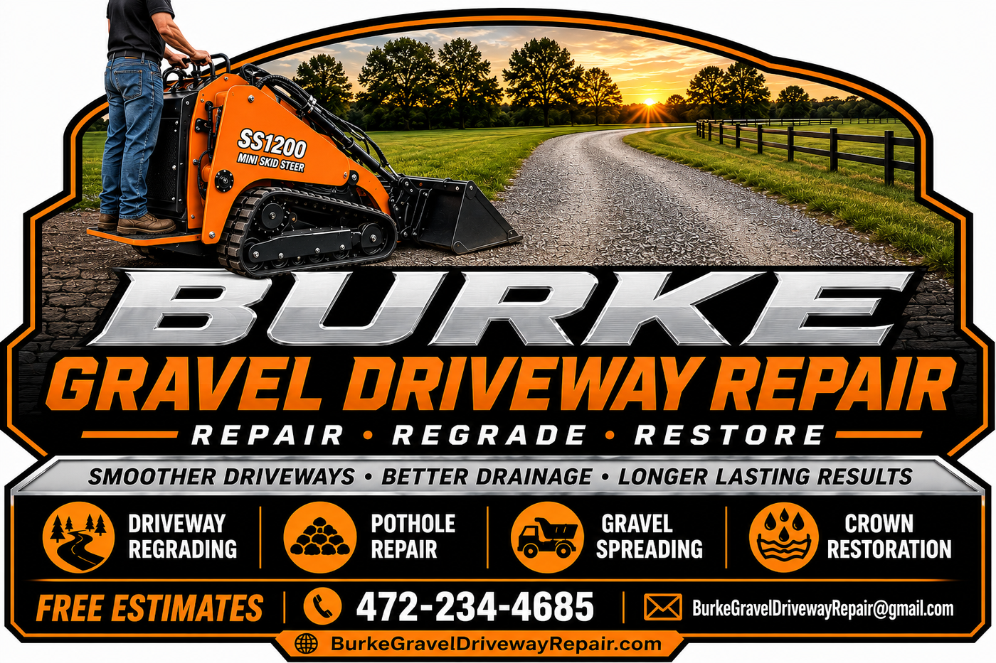 Burke Gravel Driveway Repair sign with orange mini skid steer